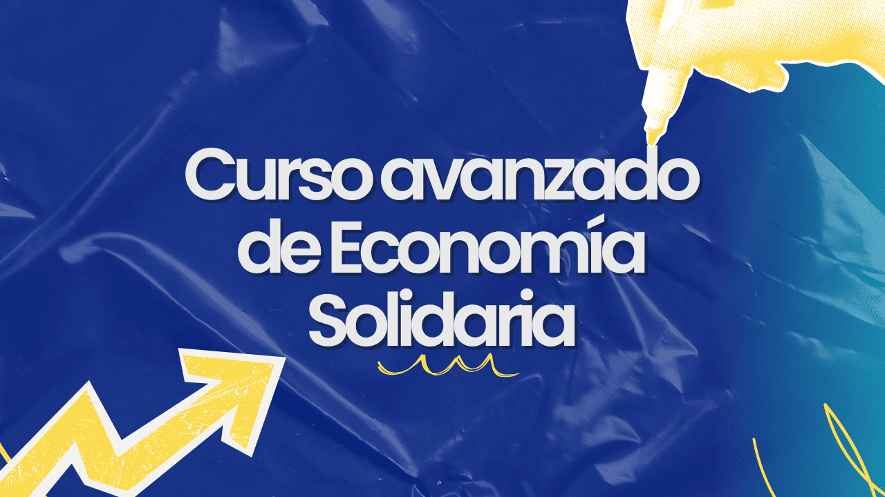 Curso Avanzado de Economía Solidaria Coopetrol